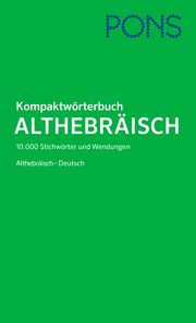 PONS Kompaktwörterbuch Althebräisch  9783125163454