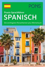 PONS Praxis-Sprachführer Spanisch  9783125180192