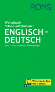 PONS Wörterbuch Schule und Studium Englisch - Deutsch, Band 1  9783125164185