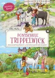 Ponyschule Trippelwick Doppelband Mattes, Ellie 9783748801993