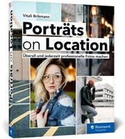 Portraits on Location Brikmann, Vitali 9783836276696