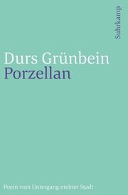 Porzellan Grünbein, Durs 9783518243466