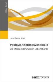 Positive Alternspsychologie Wahl, Hans-Werner 9783779980179