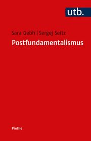 Postfundamentalismus Gebh, Sara (Dr.)/Seitz, Sergej (Dr.) 9783825263256