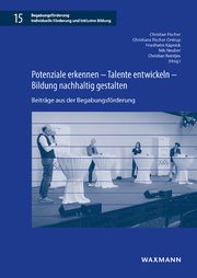 Potenziale erkennen - Talente entwickeln - Bildung nachhaltig gestalten Christian Fischer/Christiane Fischer-Ontrup/Friedhelm Käpnick u a 9783830946687