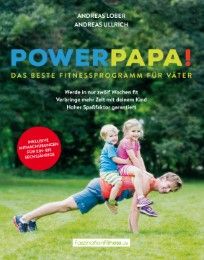 Power Papa! Lober, Andreas/Ullrich, Andreas 9783831204106