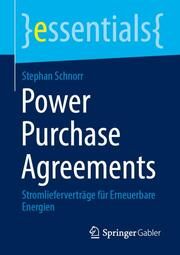 Power Purchase Agreements Schnorr, Stephan 9783658379094