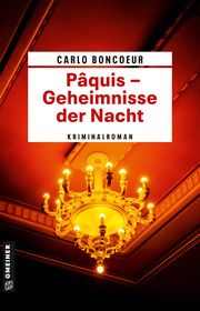 Pâquis - Geheimnisse der Nacht Muller, Carlo 9783839206362