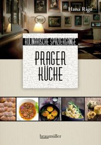 Prager Küche Rigo, Hana 9783991002482