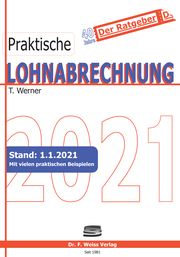 Praktische Lohnabrechnung 2021 Werner, Thomas 9783937015729