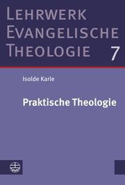 Praktische Theologie Karle, Isolde 9783374073221