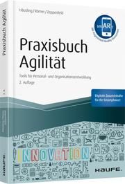 Praxisbuch Agilität Häusling, André/Römer, Esther/Zeppenfeld, Nina 9783648124109