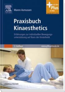 Praxisbuch Kinaesthetics Asmussen-Clausen, Maren 9783437275715