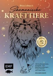 Praxisbuch Schamanische Krafttiere Maier, Benjamin 9783745913552