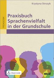 Praxisbuch Sprachenvielfalt in der Grundschule Strozyk, Krystyna 9783407632043