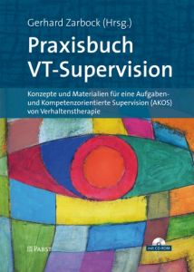 Praxisbuch VT-Supervision Gerhard Zarbock (Dr. phil.) 9783958531703