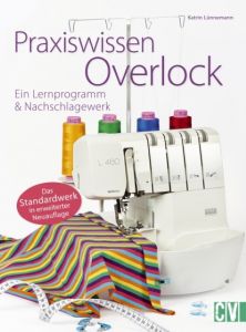 Praxiswissen Overlock Lünnemann, Katrin/Bilger, Florian 9783841064882