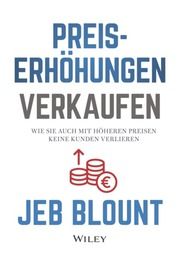 Preiserhöhungen verkaufen Blount, Jeb 9783527511365