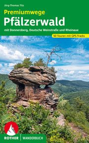 Premiumwege Pfälzerwald Titz, Jörg-Thomas 9783763332991