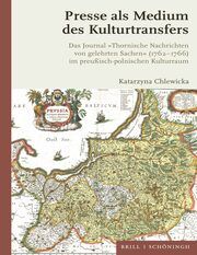 Presse als Medium des Kulturtransfers Chlewicka, Katarzyna 9783506796660