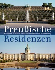 Preußische Residenzen Dorgerloh, Hartmut/Scherf, Michael 9783422071469