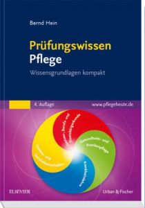 Prüfungswissen Pflege Hein, Bernd 9783437283635