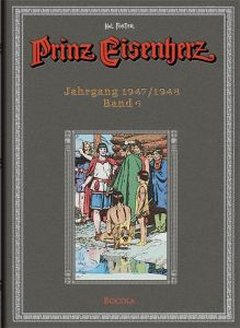 Prinz Eisenherz. Hal Foster Gesamtausgabe 6 - Jahrgang 1947/1948 Foster, Harold R 9783939625056