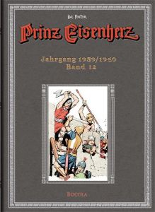 Prinz Eisenherz. Hal Foster Gesamtausgabe 12 - Jahrgang 1959/1960 Foster, Harold R 9783939625131