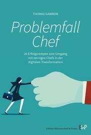 Problemfall Chef Gawron, Thomas 9783896737915