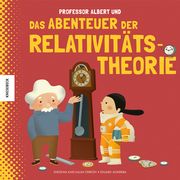 Professor Albert und das Abenteuer der Relativitätstheorie Kaid-Salah Ferrón, Sheddad 9783957283863