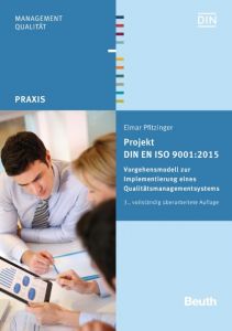 Projekt DIN EN ISO 9001:2015 Pfitzinger, Elmar 9783410251330
