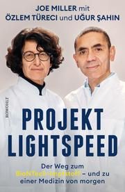 Projekt Lightspeed Miller, Joe/Sahin, Ugur/Türeci, Özlem 9783498002770