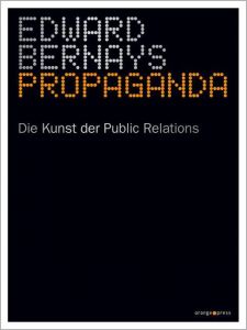 Propaganda Bernays, Edward 9783936086355