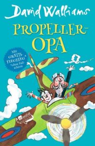Propeller-Opa Walliams, David 9783499217852