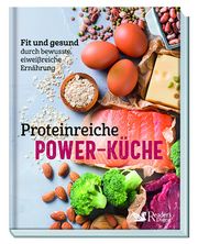 Proteinreiche Power-Küche Reader's Digest: Verlag Das Beste GmbH 9783962110376