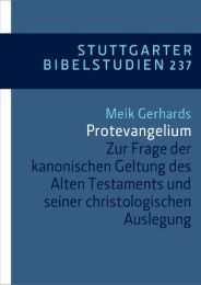 Protevangelium Gerhards, Meik (PD Dr.) 9783460033740