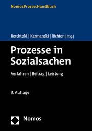 Prozesse in Sozialsachen Josef Berchtold/Carsten Karmanski/Ronald Richter 9783848763757