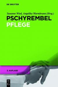 Pschyrembel Pflege Susanne Wied/Angelika Warmbrunn 9783110258554