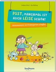 Psst, manchmal ist auch leise schön! Erkert, Andrea 9783780651730