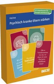 Psychisch kranke Eltern stärken Heine, Hannah 4019172101206