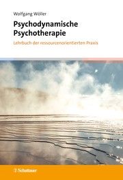 Psychodynamische Psychotherapie Wöller, Wolfgang 9783608400748