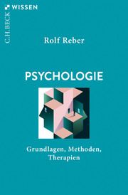 Psychologie Reber, Rolf 9783406765827