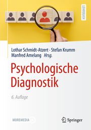 Psychologische Diagnostik Lothar Schmidt-Atzert/Stefan Krumm/Manfred Amelang 9783662616420