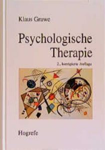 Psychologische Therapie Grawe, Klaus 9783801713690