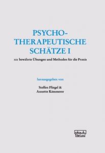 Psychotherapeutische Schätze I Steffen Fliegel/Annette Kämmerer 9783871590917