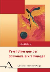 Psychotherapie bei Schwindelerkrankungen Schaaf, Helmut 9783893346097