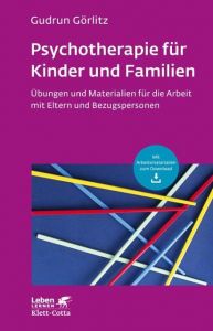 Psychotherapie für Kinder und Familien Görlitz, Gudrun 9783608892345