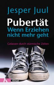 Pubertät - Wenn Erziehen nicht mehr geht Juul, Jesper 9783466308712