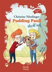 Pudding Pauli deckt auf Nöstlinger, Christine 9783707424102
