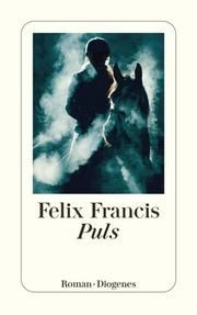 Puls Francis, Felix 9783257246179